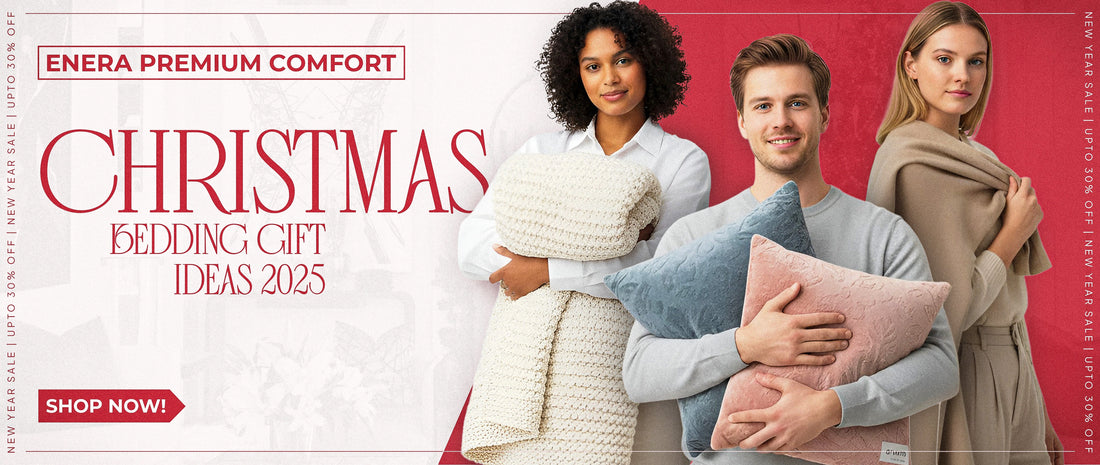 Christmas Bedding Gift Ideas 2025 | Enera Premium Comfort